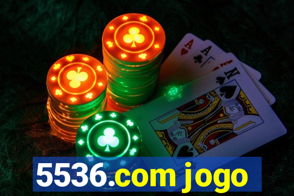 5536.com jogo